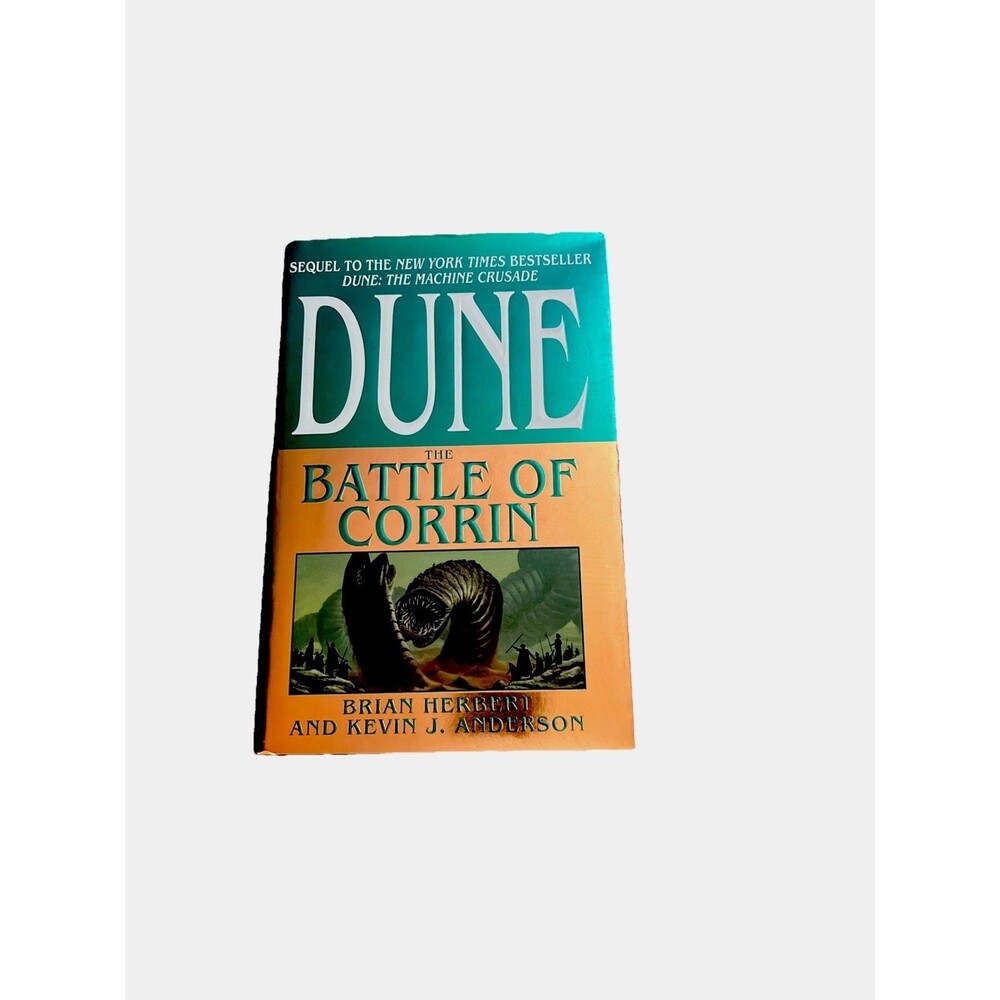 Dune The Battle of Corrin by Brian Herbert & Kevin J. Anderson (2004, Hardcover)